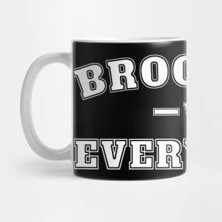 Brooklyn Vs Everybody Mug